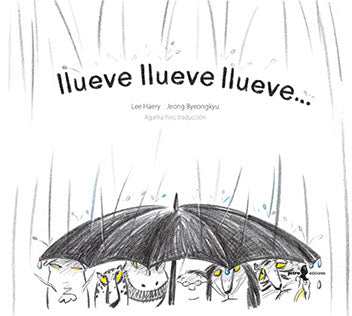 Llueve, llueve, llueve