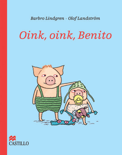 Oink, oink Benito