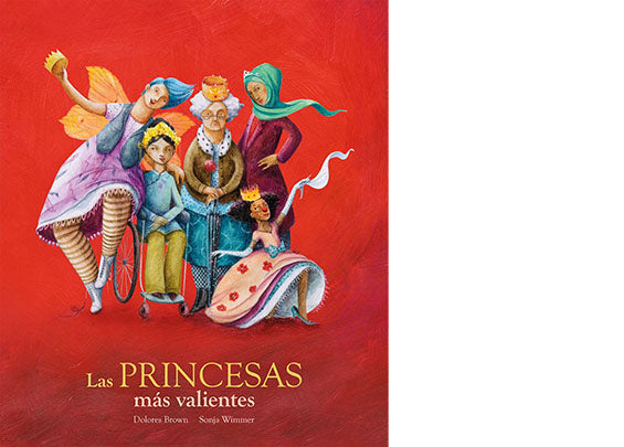 Las princesas más valientes