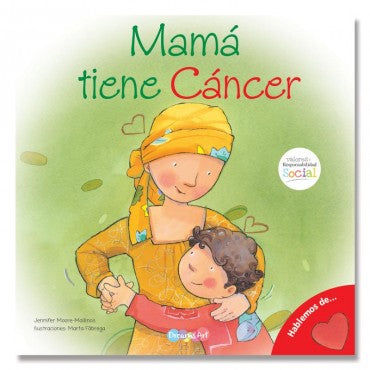 Mamá tiene Cáncer