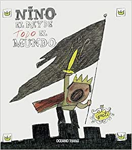 Nino. El rey de todo el mundo