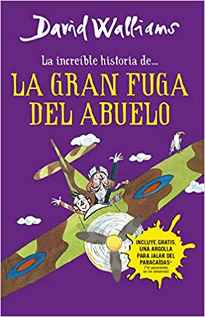 La increíble historia de ...La gran fuga del abuelo