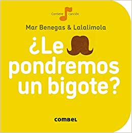 ¿Le pondremos un bigote?