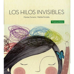 Los Hilos Invisibles